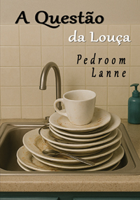 A Questão da Louça