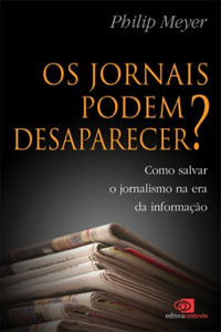 Os Jornais Podem Desaparecer?